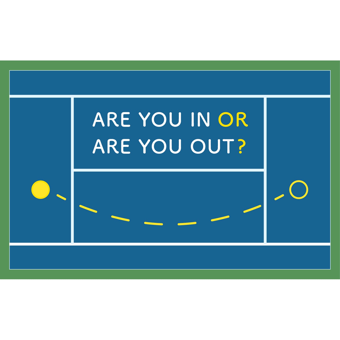 Toddler Tee - Are you in or are you out?