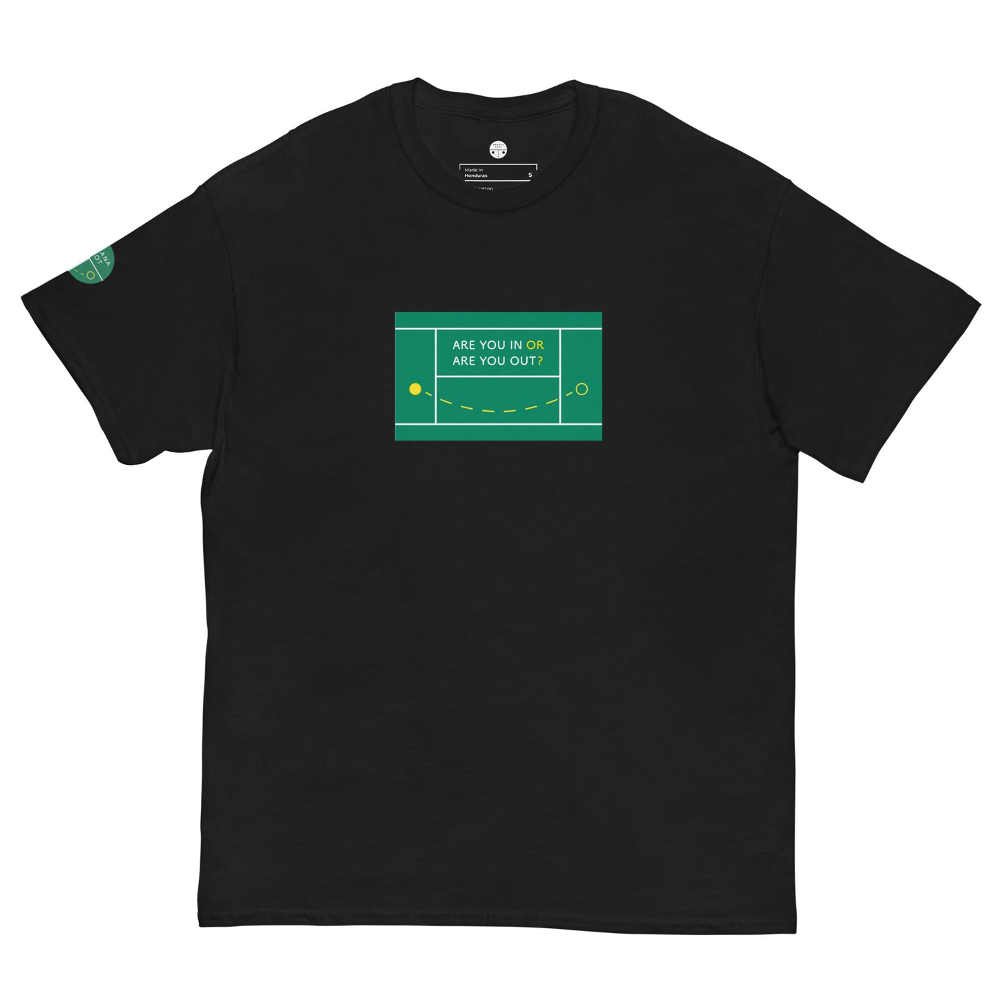 Adult Tee - Are you in or are you out?