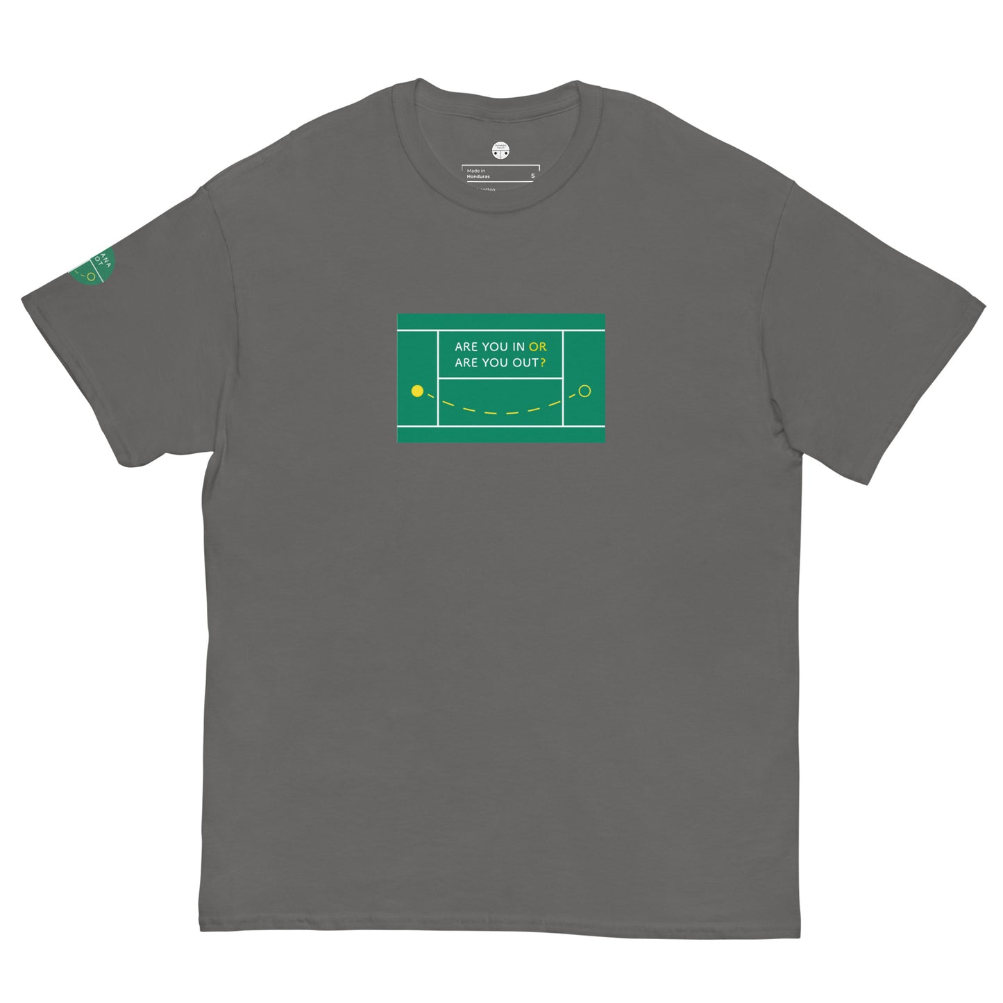 Adult Tee - Are you in or are you out?