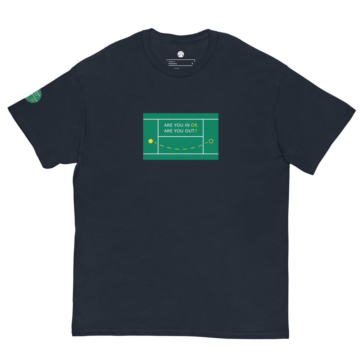Adult Tee - Are you in or are you out?