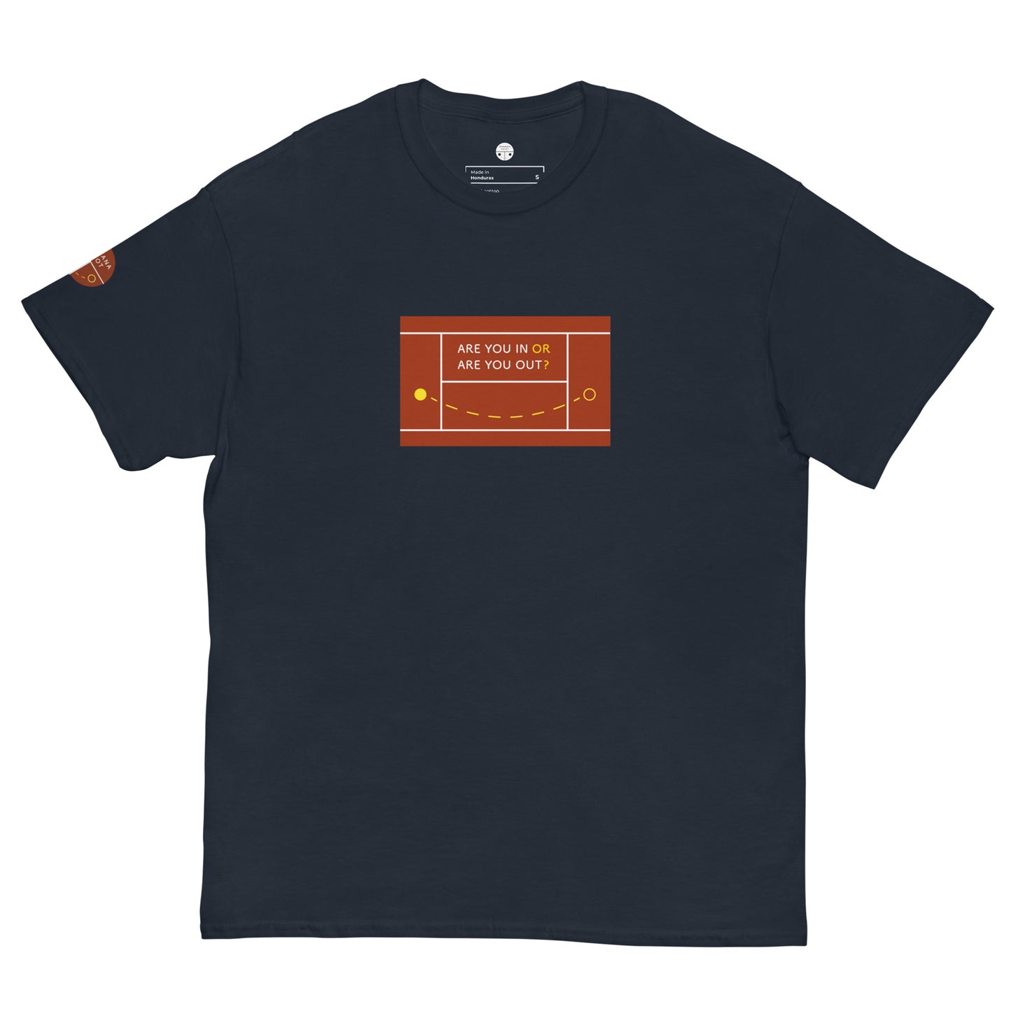 Adult Tee - Are you in or are you out?