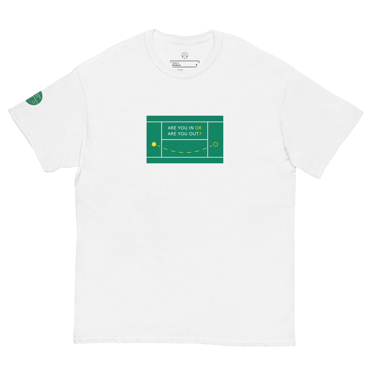 Adult Tee - Are you in or are you out?