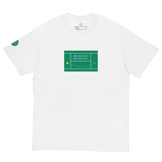 Adult Tee - Are you in or are you out?