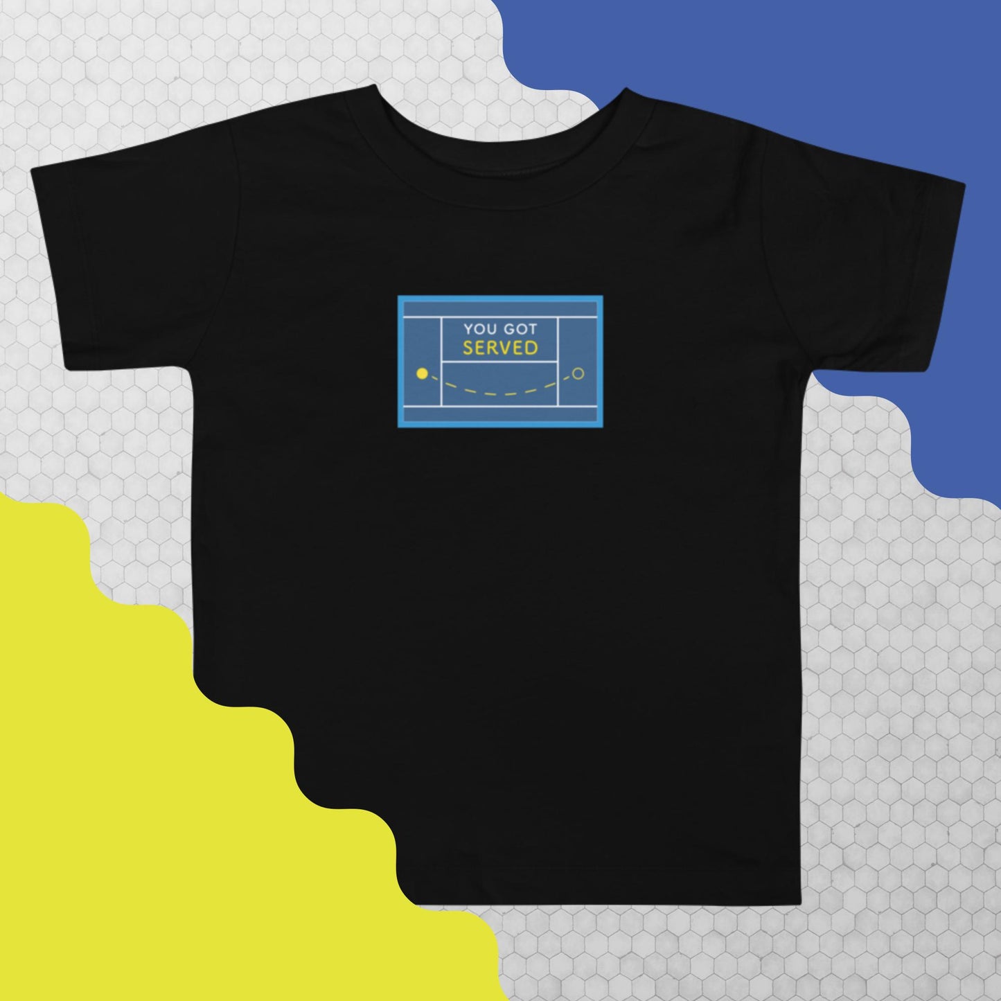 Toddler Tee - You Got Served