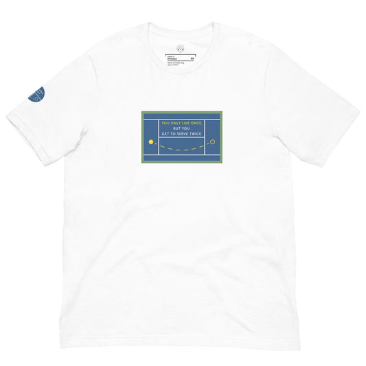 Unisex t-shirt - You Only Live Once, But You Get To Serve Twice - US